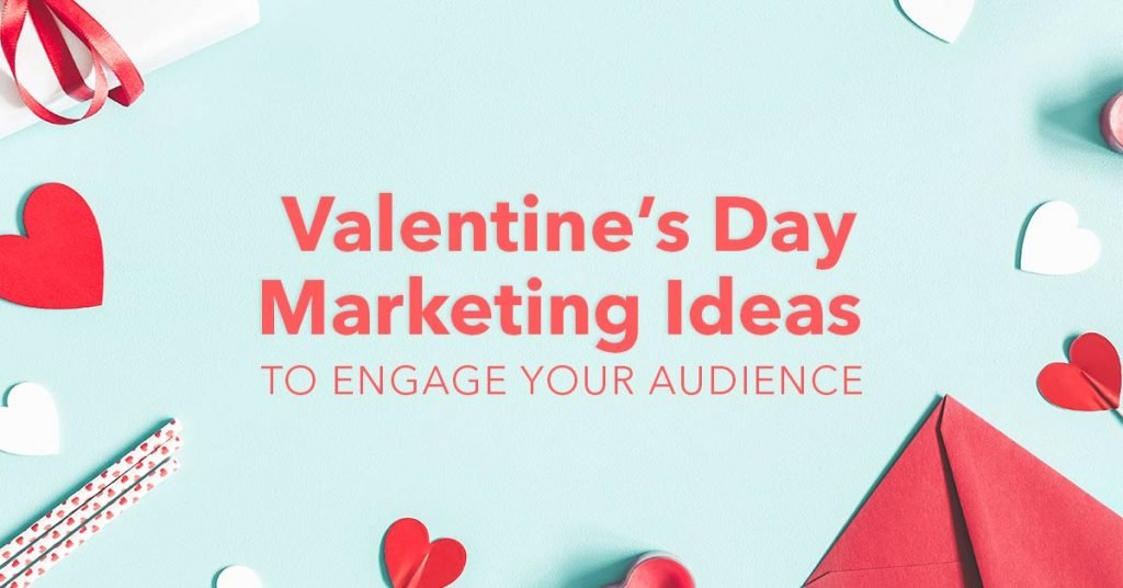 Valentine's Day Marketing